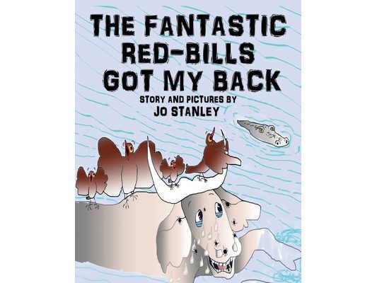 The Fantastic Red-bills Got My Back