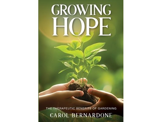 Growing HOPE: The Therapeutic Benefits of Gardening
