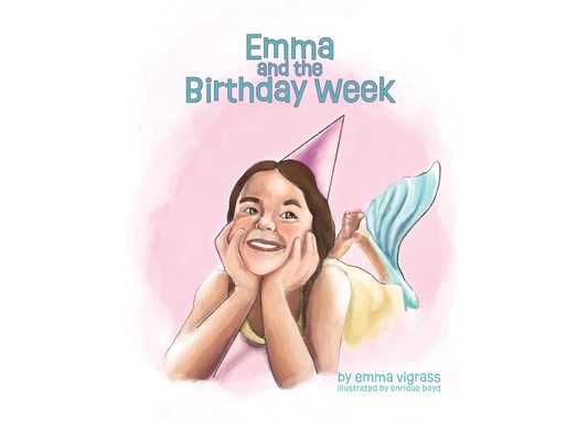 Emma and the Birthday Week