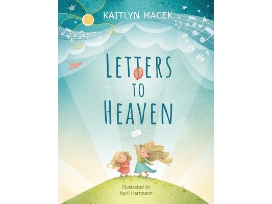 Letters to Heaven