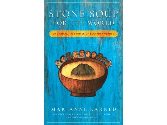 Stone Soup for the World Book 1 (HARDBACK)