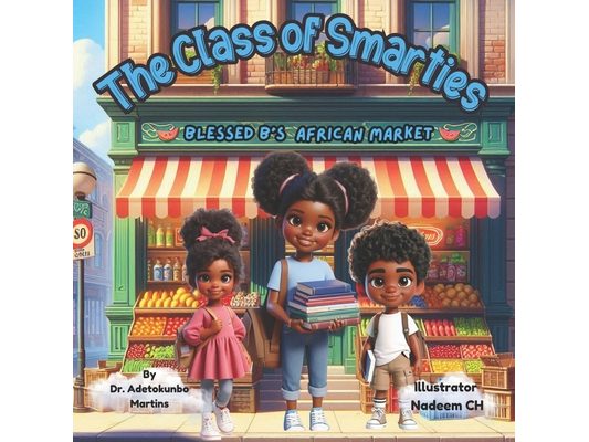 The Class of Smarties
