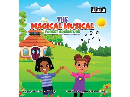 The Magical Musical Forest Adventure: A Beginning Piano Book for Children