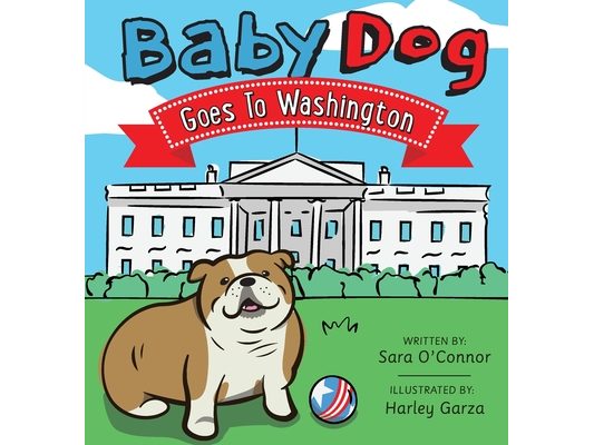 Baby Dog Goes to Washington