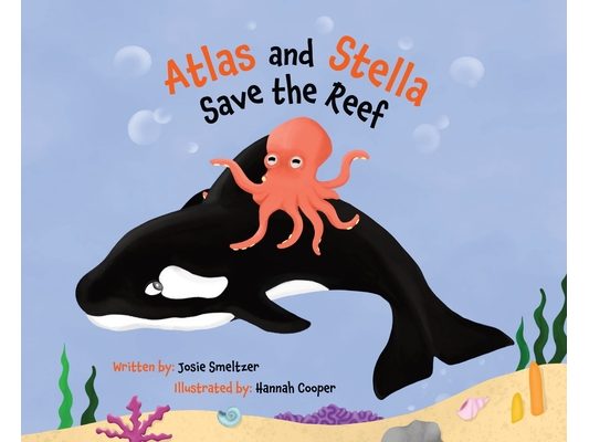 Atlas and Stella Save the Reef