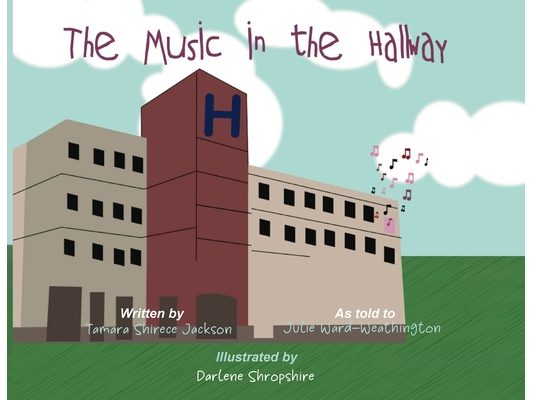 The Music In the Hallway