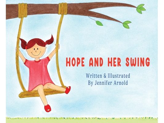 Hope and Her Swing