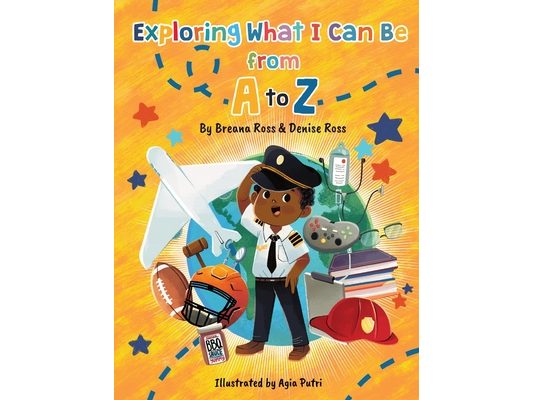 Exploring What I Can Be from A to Z