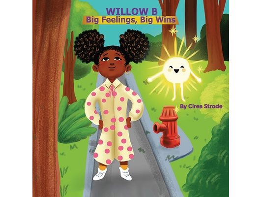 Willow B Big Feeling Big Wins