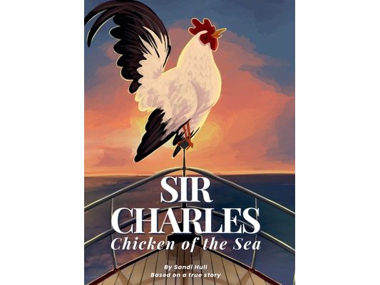 Sir Charles, Chicken of the Sea
