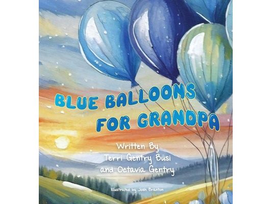 Blue Balloons for Grandpa