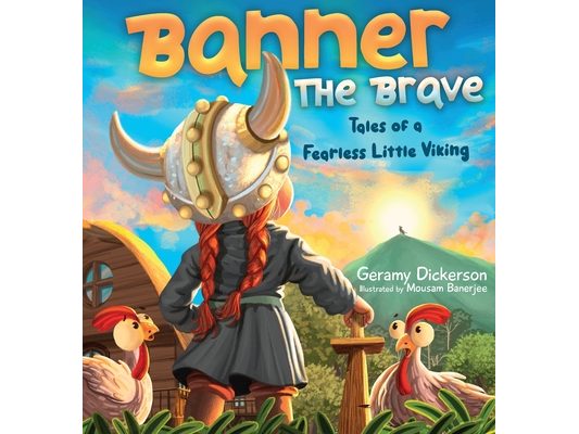 Banner The Brave: Tales of a Fearless Little Viking