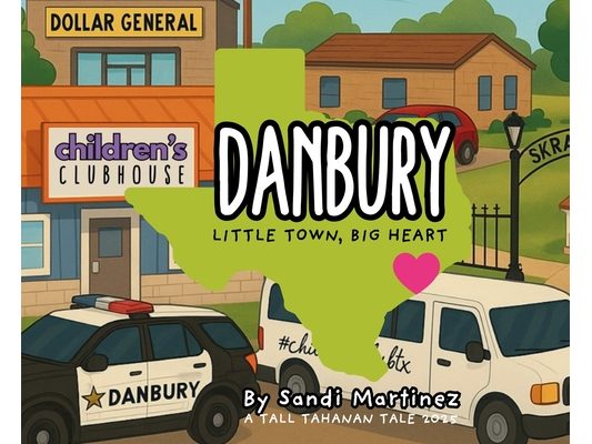 Danbury: Little Town, Big Heart