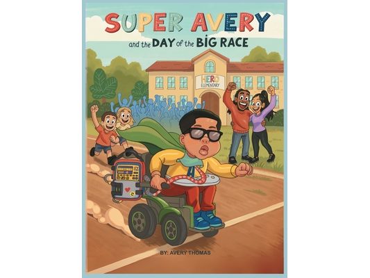 Super Avery and the Day of the Big Race