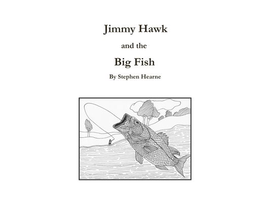 Jimmy Hawk and the Big Fish
