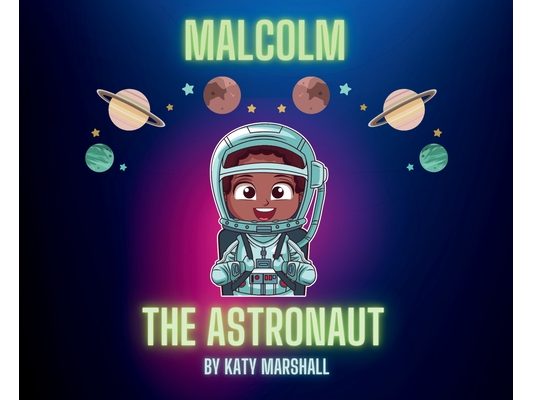 Malcolm The Astronaut