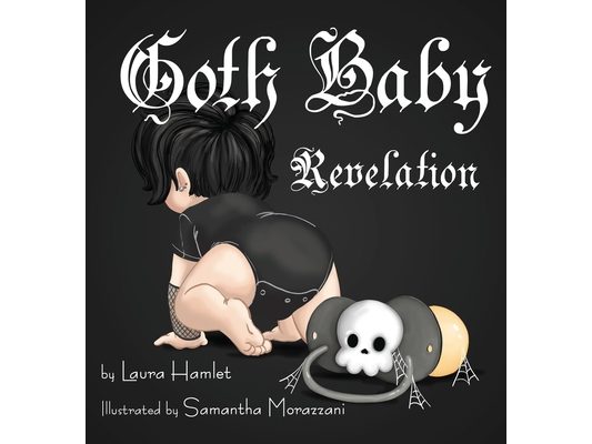 Goth Baby: Revelation