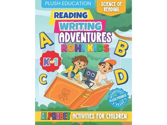 Rohi Kids K-1 Reading and Writing Adventures: Alphabet Activities for Children