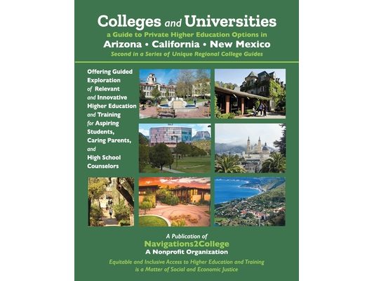 Colleges and Universities - A Guide to Private Higher Education Options in Arizona, California, New Mexico
