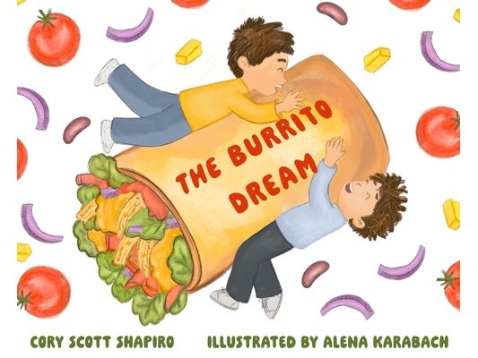 The Burrito Dream