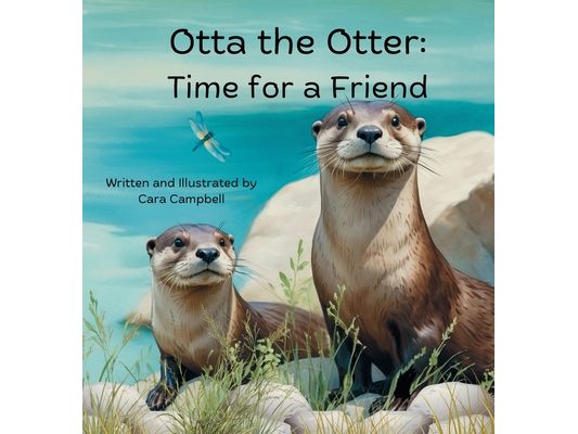 Otta the Otter: Time for a Friend