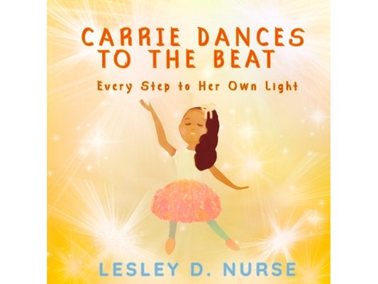 Carrie Dances to the Beat: Every Step to Her Own Light