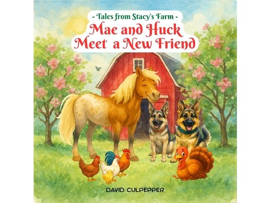 Mae and Huck Meet a New Friend