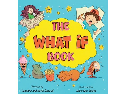 The What If Book