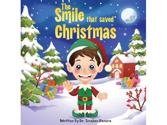 The Smile That Saved Christmas