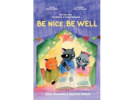 Be Nice. Be Well