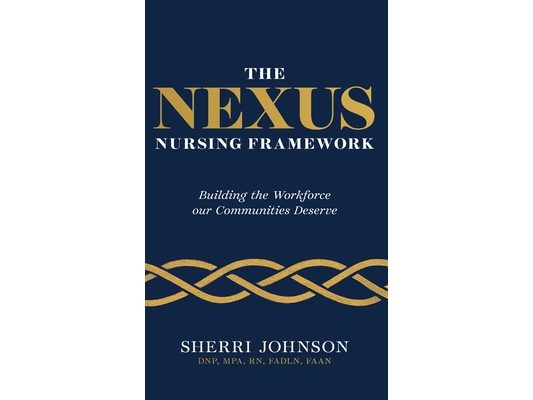 The NEXUS Nursing Framework