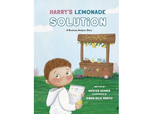 Harry's Lemonade Solution: A Business Analysis Story