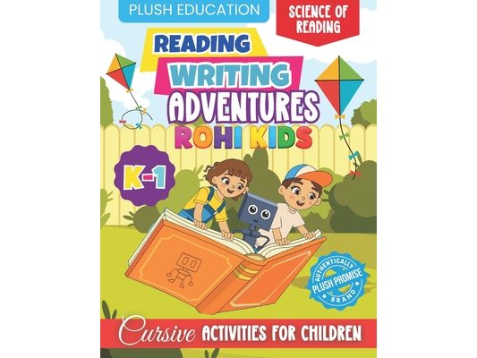 Rohi Kids K-1 Reading and Writing Adventures: Cursive Activities for Children