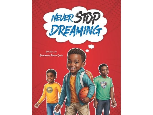 Never Stop Dreaming