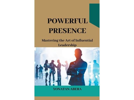 Powerful Presence