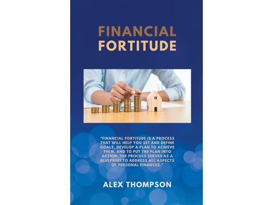 Financial Fortitude
