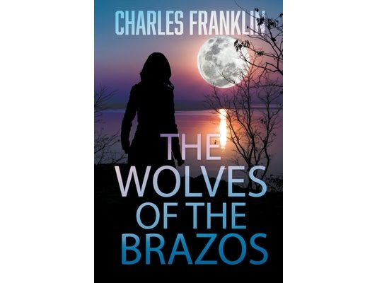 Wolves of the Brazos