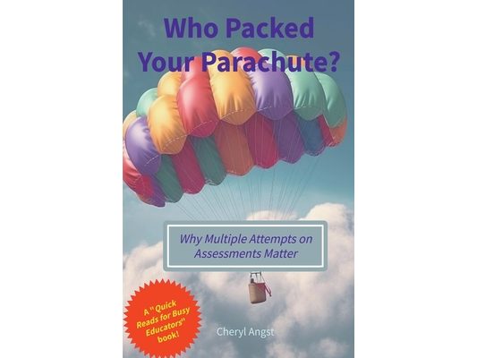 Who Packed Your Parachute? Why Multiple Attempts on Assessments Matter