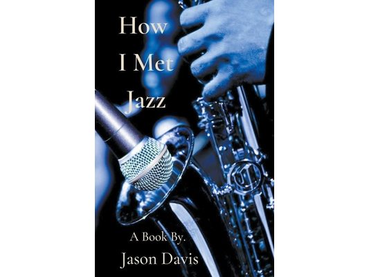 How I Met Jazz