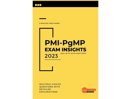 PMI-PgMP Exam Insights: Q&A with Explanations