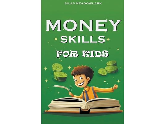 Money Skills For Kids