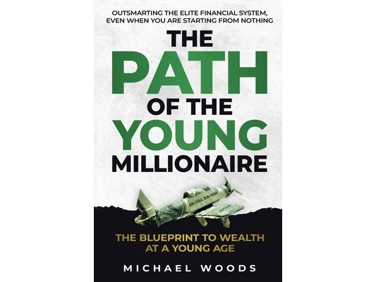 The Path Of The Young Millionaire