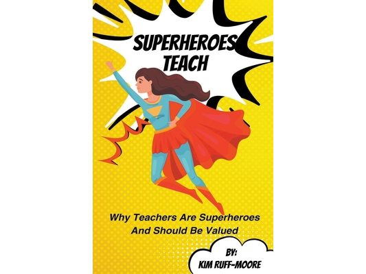 Superheroes Teach