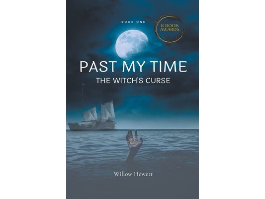Past My Time The Witch's Curse