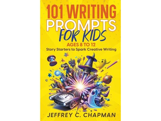 101 Writing Prompts for Kids