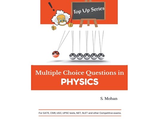 Multiple Choice Questions in Physics
