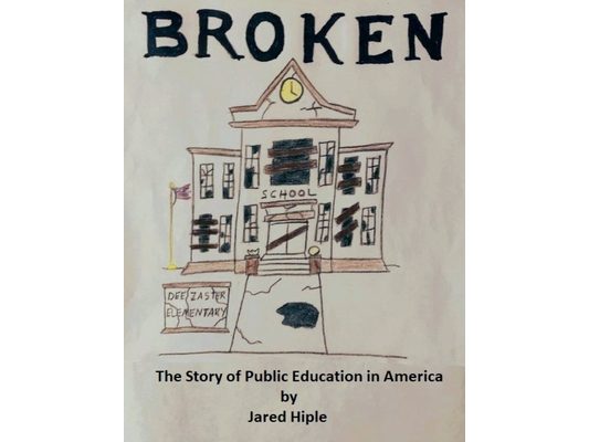 Broken: The Story of Public Education in America
