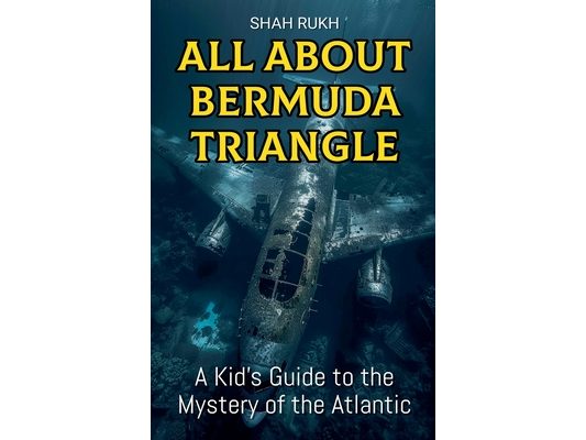 All About Bermuda Triangle: A Kid's Guide to the Mystery of the Atlantic