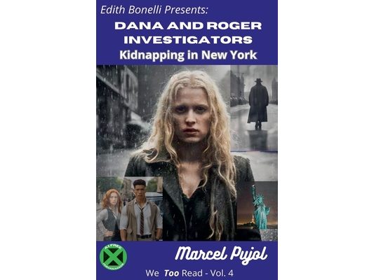 Dana and Roger Investigators - Kidnapping in New York