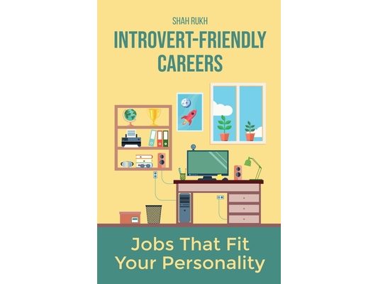Introvert-Friendly Careers: Jobs That Fit Your Personality